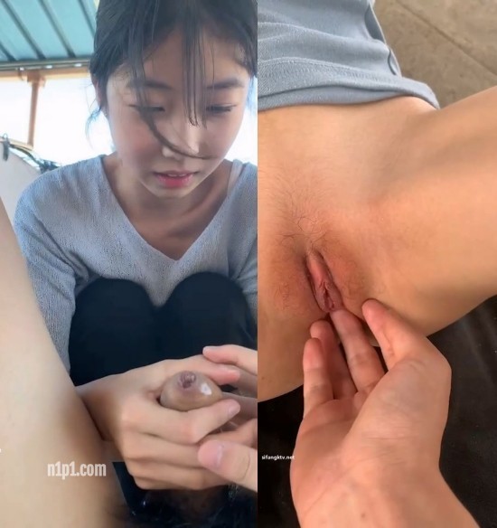 贵在真实偷尝禁果，19岁超嫩学生情侣露脸性爱野战自拍，略显生疏的妹子卖力撸鸡坐插，小穴被塞得满满的 [11V/307MB]